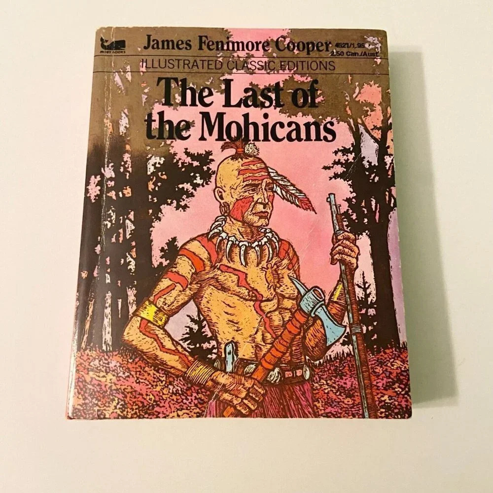 Vintage 1979 The Last of the Mohicans James Cooper Illustrated Classic Edition